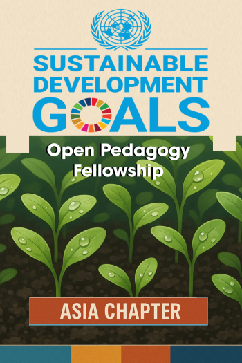 Cover image for UN Sustainable Development Goals Open Pedagogy Fellowship - Asia Chapter