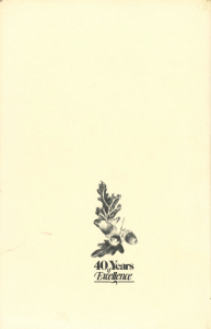 Illustrated back cover featuring a black-and-white drawing of oak leaves and acorns centered near the bottom. Below the illustration, the text reads "40 Years of Excellence" in a stylized font. The rest of the page is blank with a cream-colored background.