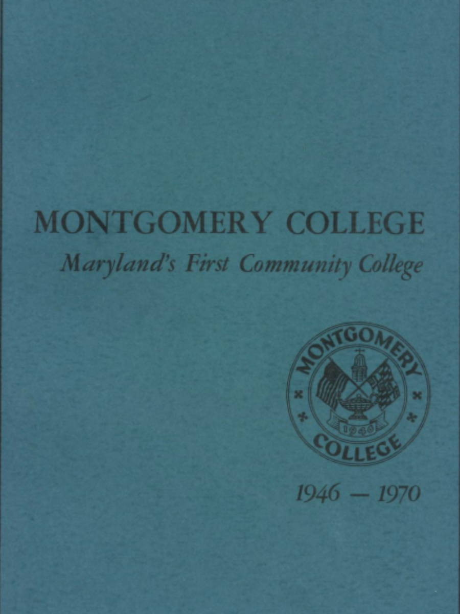 Cover image for Montgomery College: Maryland's First Community College