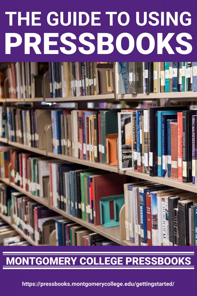 Montgomery College Pressbooks Guide – Simple Book Publishing