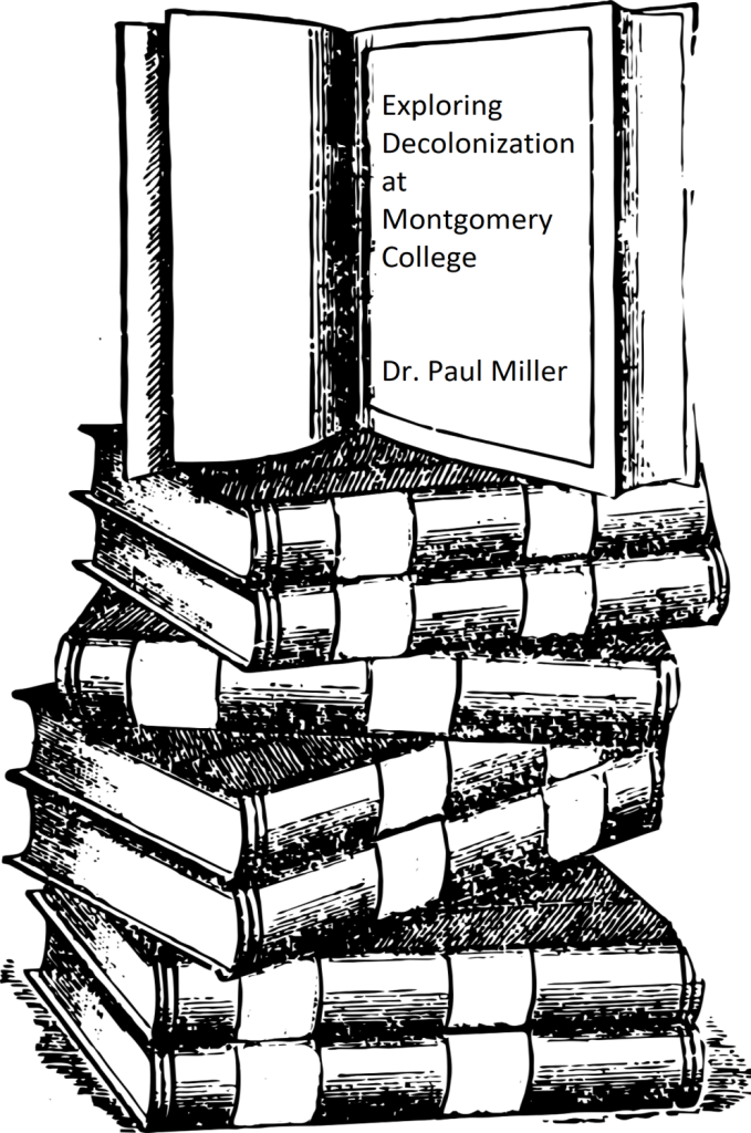 Exploring decolonization at montgomery college simple book publishing
